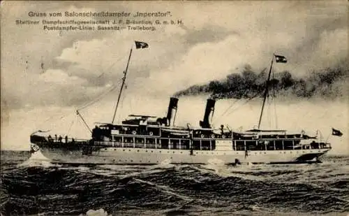 Ak Dampfer Imperator, Stettiner Dampfschifffahrtsgesellschaft, Braeunlich, Salonschnelldampfer