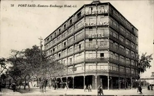 Ak Port Said Ägypten, Eastern Exchange Hotel,   Architektur, Stadtansicht