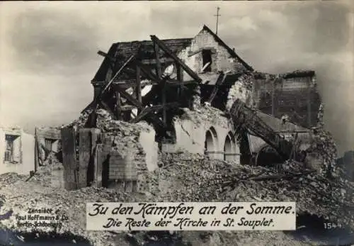 Ak Saint Souplet Nord, Kämpfe an der Somme, Reste der Kirche