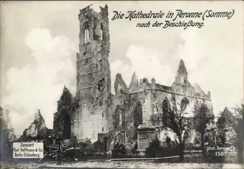 Ak Péronne Somme, Kathedrale nach der Beschießung