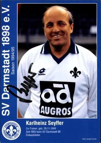 Autogrammkarte Co Trainer Karlheinz Seyffer, SV Darmstadt 98, Autogramm