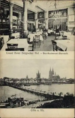 Ak Köln am Rhein, Grand Hotel Belgischer Hof, Bierstall, Partie am Rhein