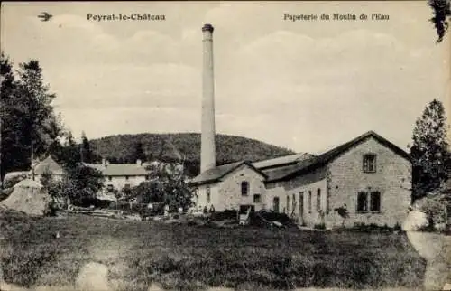 Ak Peyrat le Château Haute Vienne, Papeterie du Moulin de l'Eau