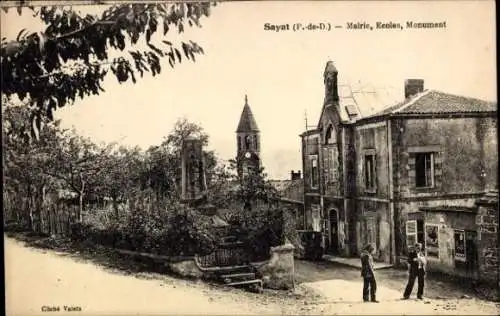 CPA Sayat Puy de Dôme, Mairie, Écoles, Monument