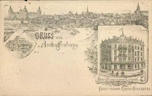 Vorläufer Litho Aschaffenburg, Panorama, Hotel Prinzregent Luitpold, Inh. Robert Underberg, Wappen