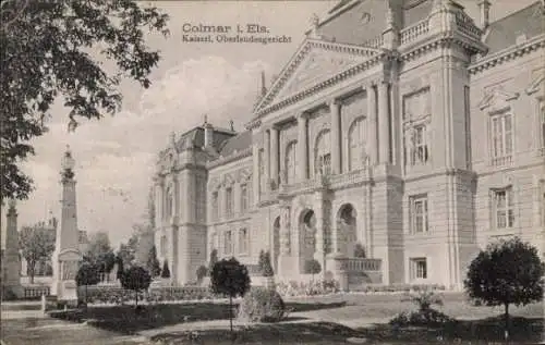 Ak Colmar Kolmar Elsass Haut Rhin, Kaiserl Oberlandesgericht, monumentales Gebäude, Parkanlage