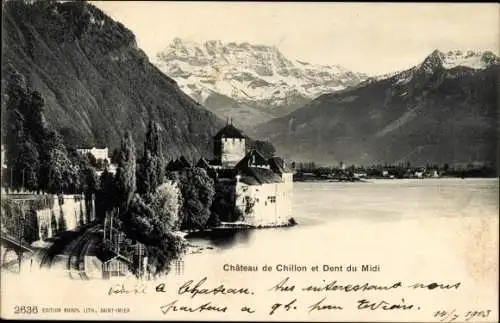 Ak Chillon Montreux Kanton Waadt, Château de Chillon et Dents du Midi