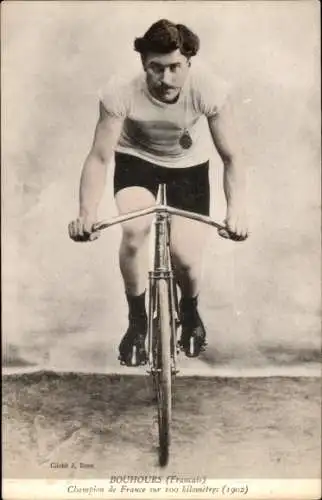Ak Radrennsport, Radrennfahrer Bouhours, französischer 100-km-Meister 1902
