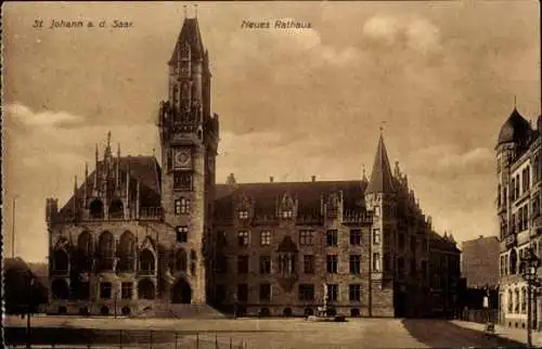Ak St. Johann Saarbrücken im Saarland, Neues Rathaus, St. Johann a. d. Saar, s Gebäude