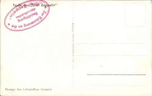 Ak Taufe des LZ 127 Graf Zeppelin, Luftschiff