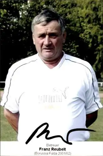 Autogrammkarte Betreuer Franz Reubelt, Borussia Fulda, Autogramm