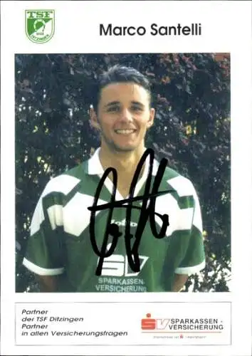 Autogrammkarte Fußballer Marco Santelli, TSF Ditzingen, Autogramm