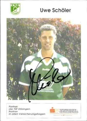 Autogrammkarte Fußballer Uwe Schöler, TSF Ditzingen, Autogramm