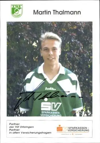 Autogrammkarte Fußballer Martin Thalmann, TSF Ditzingen, Autogramm