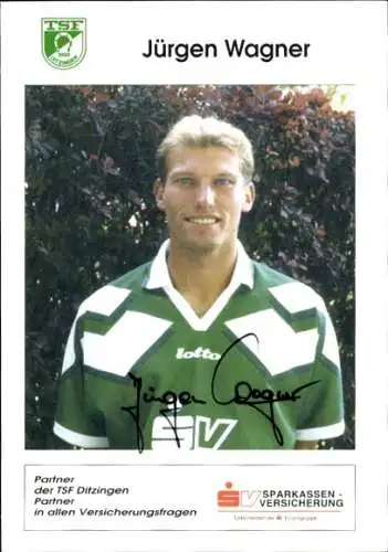 Autogrammkarte Fußballer Jürgen Wagner, TSF Ditzingen, Autogramm