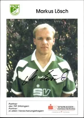 Autogrammkarte Fußballer Markus Lösch, TSF Ditzingen, Autogramm