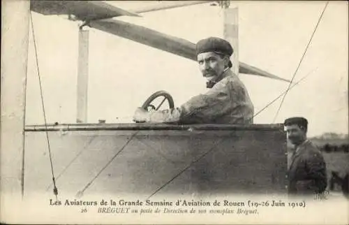 CPA Les Aviateurs de la Grande Semaine d'Aviation de Rouen 1910, Aviateur Breguet, Monoplan