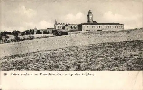 Ak Jerusalem Israel, Paternosterkirche und Karmeliterkloster auf dem Ölberg
