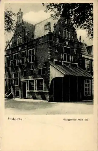Ak Enkhuizen Nordholland Niederlande, Waaggebouw Anno 1559, s Gebäude, architektonische Details
