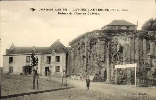 CPA La Tour d' Auvergne Puy de Dôme, Ruines de l'Ancien Château