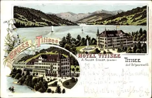 Litho Titisee Neustadt im Breisgau Hochschwarzwald, Hotel Titisee, Inh. A. Faller Eigler