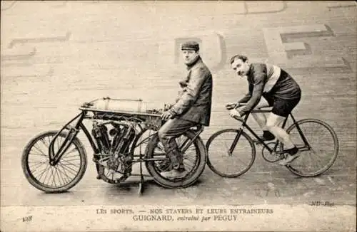 Ak Radrennsport, Bahnradfahrer Guignard, Steher, Trainer Peguy, Schrittmacher, Motorrad