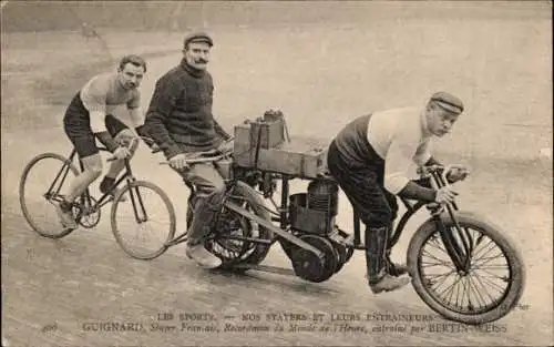 Ak Radrennsport, Bahnradfahrer Guignard, französ. Steher, Trainer Bertin-Weiss, Schrittmacher-Tandem