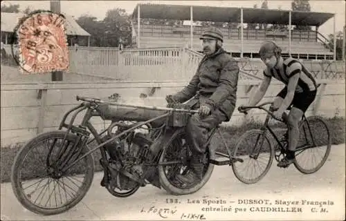Ak Radrennsport, Bahnradfahrer Dussot, französischer Steher, Trainer Caudriller, Schrittmacher