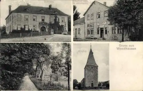 Ak Wendhausen Schellerten in Niedersachsen, Schloss, Gasthof von H. Ahlmann, Kirche, Gruss aus We