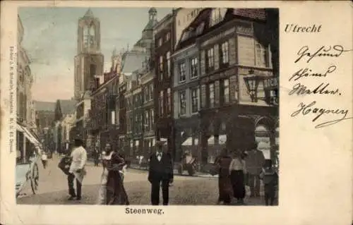 Ak Utrecht Niederlande, Farbenfrohes Bild von Steenweg, Stadtansicht, Menschen, Architektur, Hist