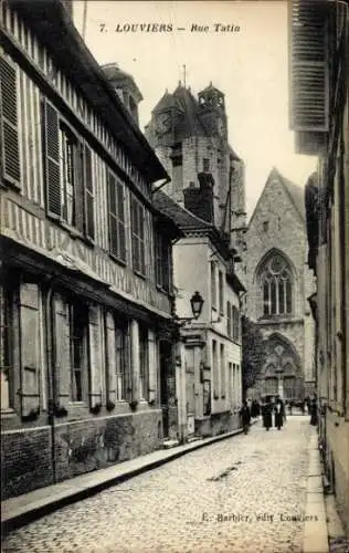Ak Louviers Eure, Rue Tatin,  Architektur, malerische Straße