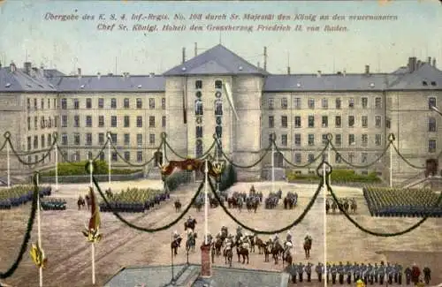 Ak Bautzen in der Oberlausitz, Übergabe des K. S. 4. Inf.-Regt. Nr. 108, Kasene