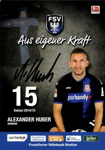 Autogrammkarte Fußballer Alexander Huber, FSV Frankfurt, Autogramm