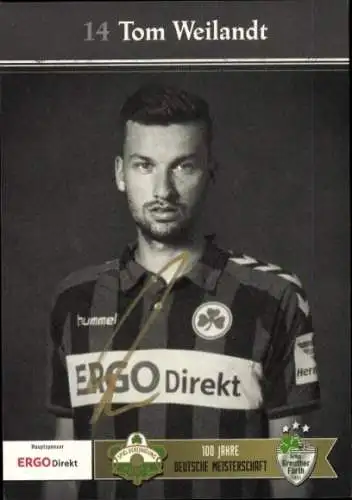 Autogrammkarte Fußballer Tom Weilandt, SpVgg Greuther Fürth, Autogramm