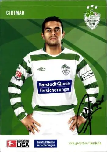 Autogrammkarte Fußballer Cidimar Rodrigues da Silva, SpVgg Greuther Fürth, Autogramm