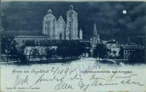 Mondschein Ak Ingolstadt an der Donau Oberbayern, Liebfrauenpfarrkirche, Kreuztor