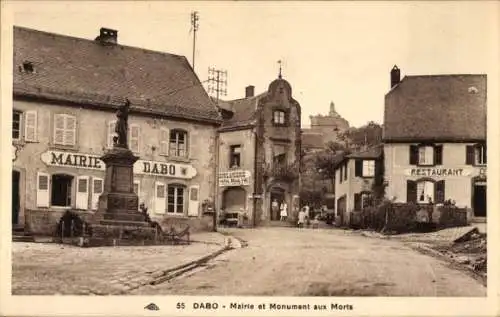 Ak Dagsburg Dabo Lothringen Moselle, Mairie, Monument aux Morts, Restaurant