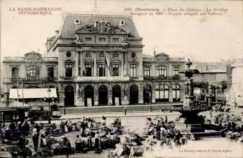 Ak Cherbourg en Cotentin Manche, Theatergebäude, Platz, Markt,  Architektur, faune, Leben