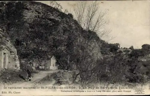 Ak St Pierre de Senos Vaucluse, Berglandschaft, Puy de Barry, Fontaine