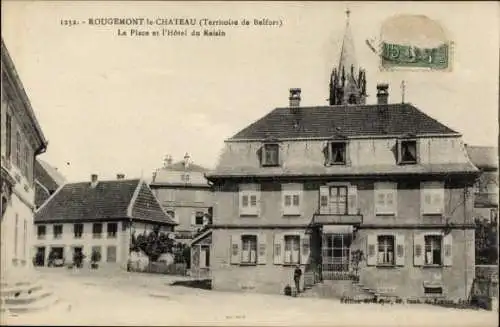 Ak Rougemont le Château Territoire de Belfort, Schwarz-Weiß Bild, Häuser, Platz, Hôtel du Raisin