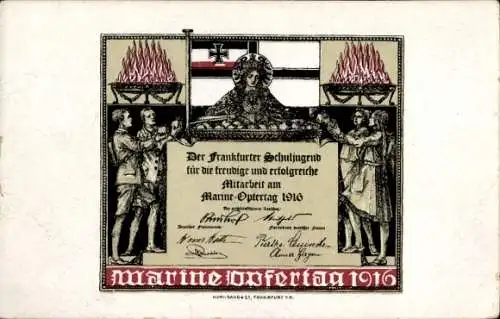 Ak Marine Opfertag 1916, Der Frankfurter Schuljugend für die freudige und erfolgreiche Mitarbeit