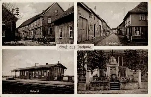 Ak Dachwig Thüringen, Gemeindeschenke W. Kalbe, Bahnhof, Dorfstraße, Denkmal