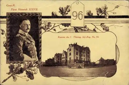 Ak Gera in Thüringen, Kaserne 7. Thüring. Inf. Regt. No. 96, Fürst Heinrich XXVII Reuß