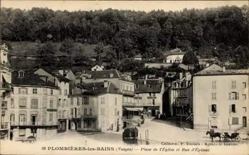 Ak Plombières les Bains Lothringen Vosges, Place de l'Eglise, Rue d'Epinal