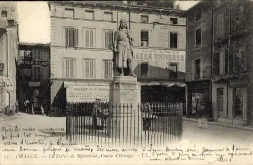 Ak Orange Vaucluse, Statue von Raimbaud, Comte d' Hotel Mule Blanc, Maison V P. Bonva
