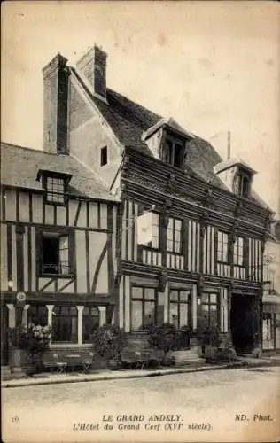 Ak Le Grand Andely Eure, Bilder von Hotel du Grand Cerf, Fachwerkhaus, 16. Jahrhundert