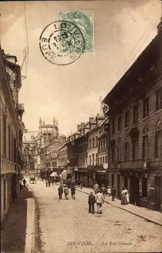 Ak Louviers Eure, La Rue Grande