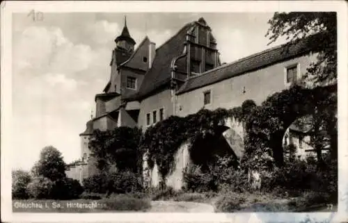 Ak Glauchau an der Zwickauer Mulde in Sachsen, Hinterschloss, Schloss Hinterglauchau