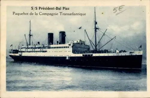 Ak französisches Passagierschiff SS President Dal Piaz