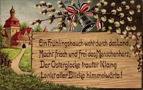 Ak Frohe Ostern, Ein Frühlingshauch weht durch das Land, Glocke, Flaggenband, Weidenkätzchen